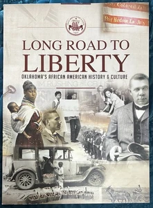 Long Road to Liberty- Oklahoma's African American History & Culture - Bild 1 von 2