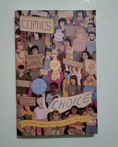 🌟 Comics for Choice By Hazel Newlevant & Whit Taylor (2017 First Printing) - Picture 1 of 5