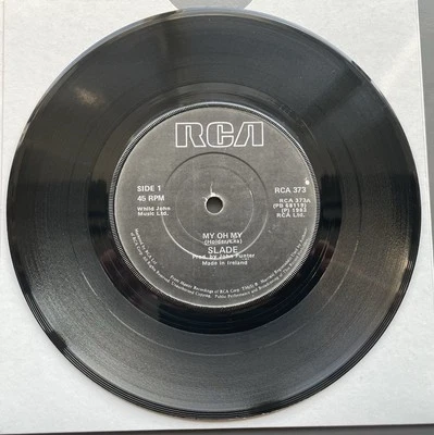 Slade - My Oh My 7” Irish Pressing Vinyl Record 1983 RCA - Image 1 of 2