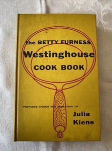 The Betty Furness Westinghouse Cook Book - Julia Kiene - First Edition - 1954 - Picture 1 of 13