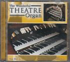 VERY GOOD CD THE WONDERFUL THEATRE ORGAN