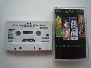GANG GREEN- KING OF BANDS - CASSETTE - ROADRUNNER RECORDS - TESTED 24/12/24 - Picture 1 of 1