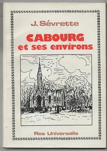 Jules Servette  CABOURG DIVES BEUZEVAL HOULGATE VILLERS LE HOMME REPRINT 1988 - Picture 1 of 2