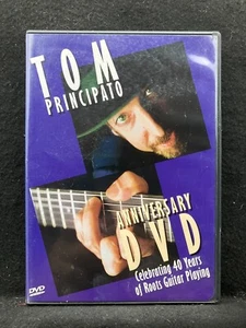 Tom Principato - Anniversary: 40 Years of Roots Guitar Playing (DVD, 2004) - Imagen 1 de 2