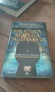 Marcello Simoni La biblioteca perduta dell'alchimista Mondolibri 170925 - Foto 1 di 1