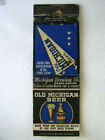 1930s Matchbook Cover Old Michigan Beer Grand Rapids "Good Beers for 71 years"