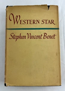 Western Star by Stephen Vincent Benet 1943 HC DJ, 1st Edition, Farrar & Rinehart - Bild 1 von 8
