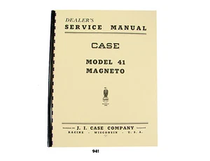 Case Magneto Model 41 Dealer Service Manual for D, S, & VA Series Tractors  *941 - Picture 1 of 5