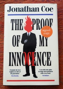 JONATHAN COE The Proof Of My Innocence SIGNED FIRST EDITION 2024 - Picture 1 of 6