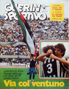 Magazin Magazin Zeitschrift GUERIN SPORTIVO N.19 1984 JUVENTUS CHAMPIONS CABRINI ROSSI - Bild 1 von 1