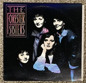 The Forester Sisters - Self Titled - 1985 Warner Bros 1-25314 LP Vinyl - NM - Picture 1 of 4