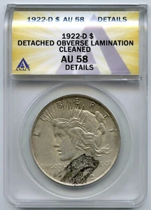 1922-D Peace Silver Dollar ANACS AU58 Detached Obverse Lamination Details - L383 - Picture 1 of 2