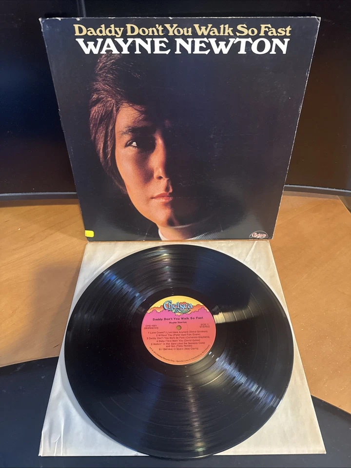 Wayne Newton Daddy Don’t You So Fast 1972 Vinyl LP Chelsea CHE-1001 B8 EX - Image 1 of 4