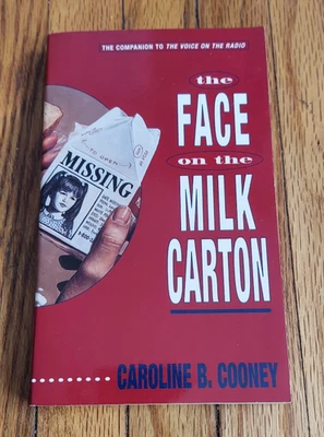 The Face On The Milk Carton By Caroline B. Cooney Janie Johnson Book 1 - Image 1 of 2