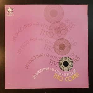 Tito Cortes "Un Disco Mas / El Estilo Unico de Tito Cortes" Vinyl Record LP - Picture 1 of 4