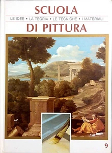 SCUOLA DI PITTURA. LE IDEE, LA TEORIA, LE TECNICHE, I MATERIALI N.6. A. CURCIO - Picture 1 of 1