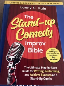 The Stand-Up Comedy Improv Bible: [5 in 1] the Ultimate Step-By-Step Guide for W - Bild 1 von 2