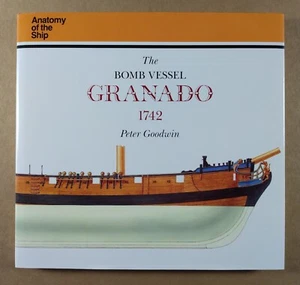 The Bomb Vessel Granado 1742 by Peter Goodwin Anatomy of the Ship 1989 HC Book - Bild 1 von 5