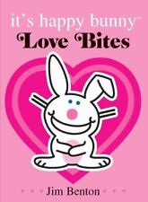 It's Happy Bunny: Love Bites - Special Edition (1) by Benton, Jim