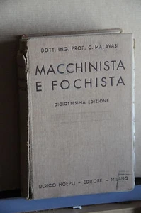 1941 - MANUALE HOEPLI - MACCHINISTA E FOCHISTA - Bild 1 von 1