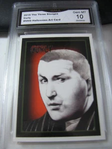 CURLY HOWARD 2015 CHRONICLES OF THE THREE 3 STOOGES HALLOWEEN ART GRADED 10 A - Picture 1 of 1