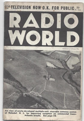 1938 JUNE Radio World magazine Television Now OK for Public, Steerable Antenna - Image 1 of 3