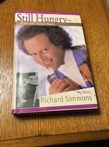 Richard Simmons Biography HC Still Hungry After All These Years: My Story - Picture 1 of 12