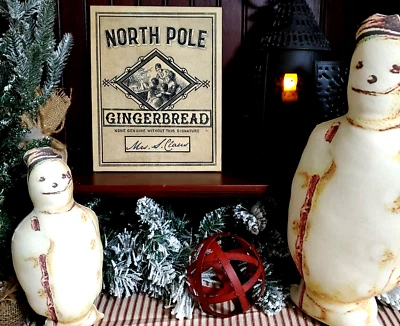 PRIMITIVE VINTAGE STYLE CHRISTMAS GINGERBREAD SIGNED MRS S CLAUS NORTH POLE SIGN - Image 1 of 4