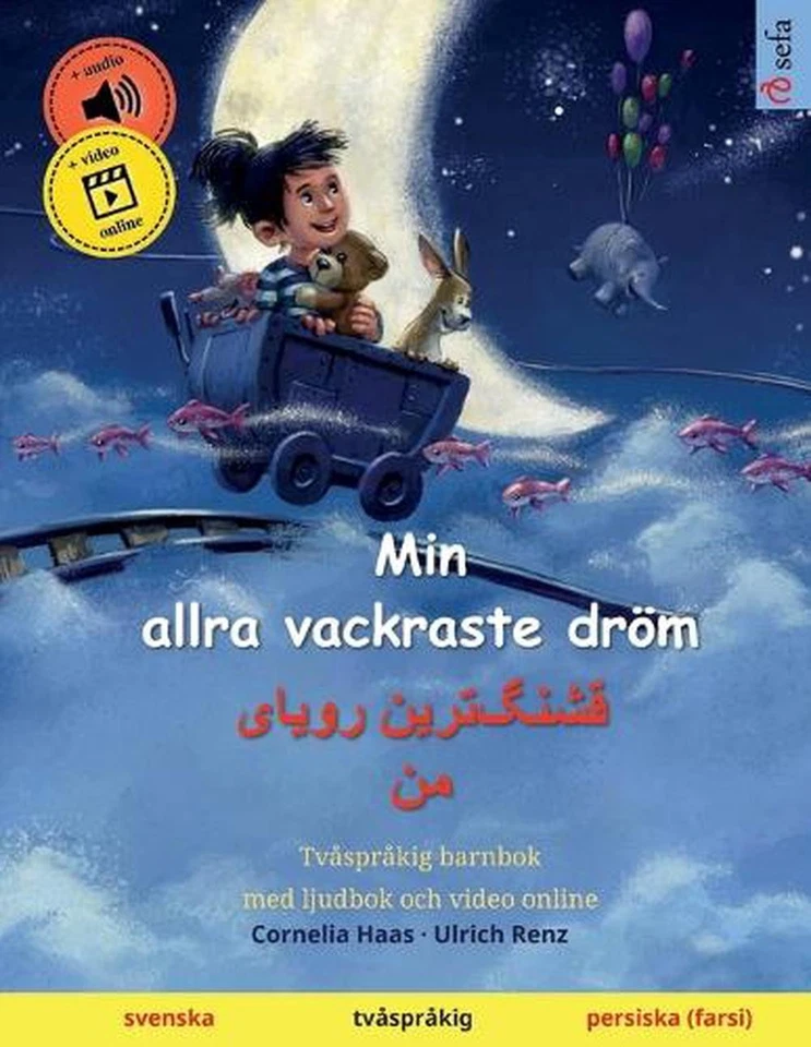 Min allra vackraste drm - ] (svenska - persiska (farsi)): Tv?spr?kig barnbok, me - Image 1 of 1