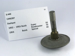 1952-1953 Buick Special Super Roadmaster NOS dashpot 1346287 - Picture 1 of 3