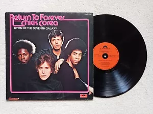 LP 33T RETURN TO FOREVER/CHICK COREA "Hymn Of The Seventh Galaxy" POLYDOR VG+ ° - Imagen 1 de 4