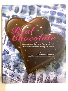Real Chocolate Cookbook by Chantal Coady Hardcover Baking Desert Recipes VGC - Picture 1 of 4