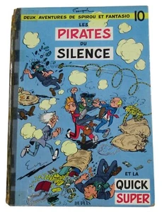 SPIROU et FANTASIO tome 10 Les PIRATES du SILENCE eo de 1958 Quick Super dupuis - Imagen 1 de 7