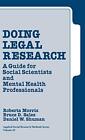 Doing Legal Research: A Guide for Social Scient. Morris, Sales, Shu<|