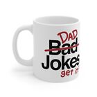Bad Dad Jokes | Mug | 11 oz | Ceramic | Funny | Father's Day