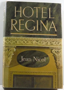Hotel Regina hardcover by Jean Nicol 1967 vintage war time fiction book DJ - Bild 1 von 21