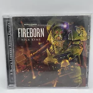Warhammer 40,000 Nick Kyme Fireborn CD 2010 Audiobook Black Library Audio VG+ - Imagen 1 de 3