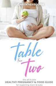 Table for to the all-in-one healthy pregnancy and food Guide For Expecting mom - Picture 1 of 2