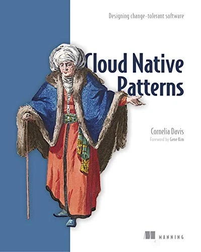 Cloud Native - Designing change-tolerant software By Cornelia Davis - Image 1 of 1