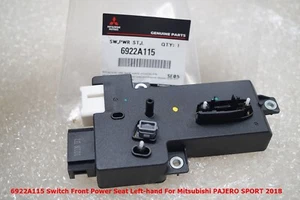6922A115 Switch Front Power Seat Left-Hand For Mitsubishi Pajero Sport 2018 - Picture 1 of 5