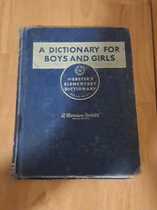 Webster's Elementary Dictionary. A Dictionary For Boys And Girls, 1941 - Picture 1 of 7
