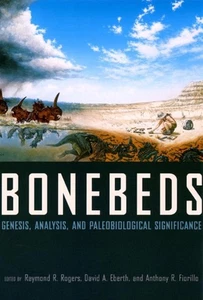 Bonebeds: Génesis, análisis y significado paleobiológico por Raymond R. Roge - Imagen 1 de 1