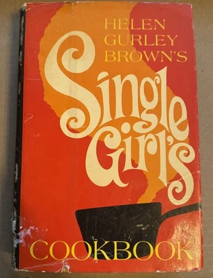 Single Girl’s Cookbook, by Helen Gurley Brown, 1969, 1st printing - Image 1 of 4