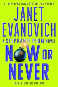 NOW OR NEVER (Stephanie Plum 21) By Janet Evanovich BRAND NEW on hand IN AUS! - Picture 1 of 1