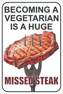 Bold Meat Eater Metal Sign, BBQ Pit, Kitchen Decor, Carnivorous Anti Vegetarian - Picture 1 of 4