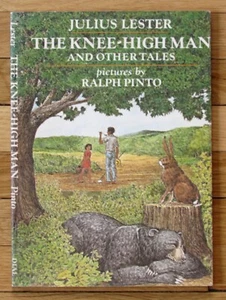 THE KNEE HIGH MAN Uncorrected Proof Julius Lester Ralph Pinto Harper & Row L8 - Foto 1 di 2