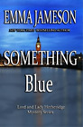 Emma Jameson Something Blue (Paperback) (US IMPORT)