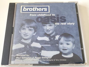 Brothers From Childhood To Oasis The Real Story 2x CD Albums Liam Noel Gallagher - Imagen 1 de 3