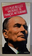 2001 French Book Les Plus Belles Vacheries Francois Mitterand France President