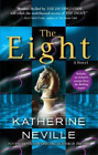 Katherine Neville The Eight (Paperback)